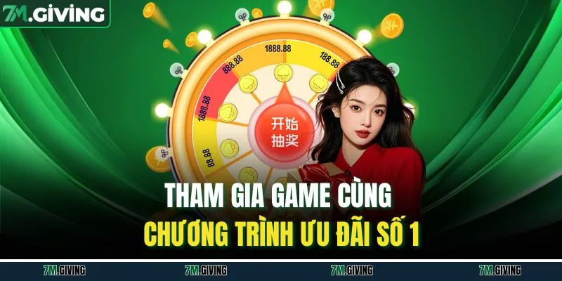Tham gia game cùng chương trình ưu đãi số 1